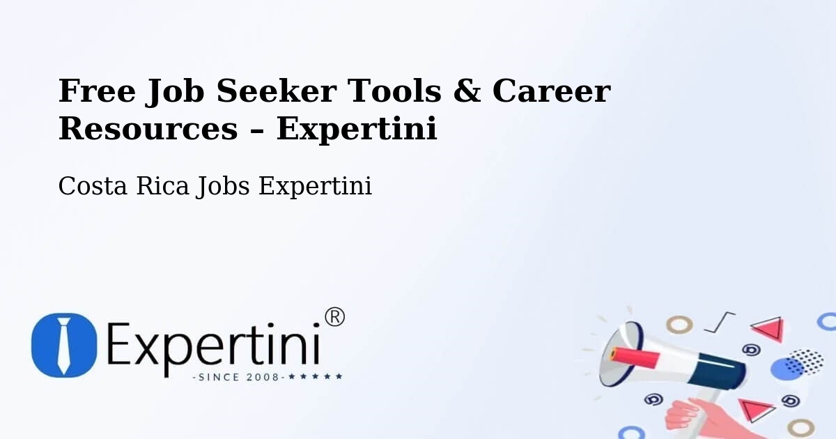 Free Job Seeker Tools & Career Resources – Guácimo - Guácimo, Costa Rica Jobs Expertini