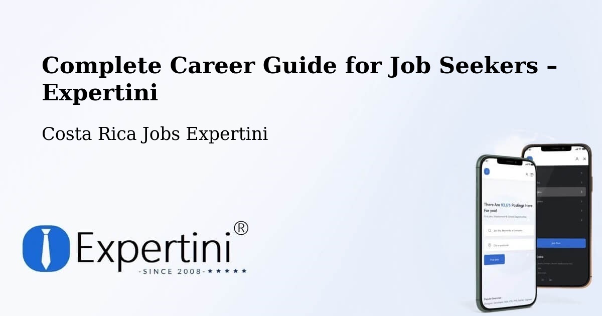 Career Guide for Job Seekers – Guácimo - Guácimo, Costa Rica Jobs Expertini
