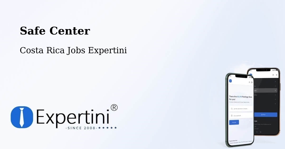 Safety Center – Guácimo - Costa Rica Jobs Expertini
